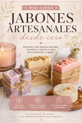 🧼 Mini curso  digital de Jabones Artesanales | Aprende a Crear y Vender Jabones desde Casa